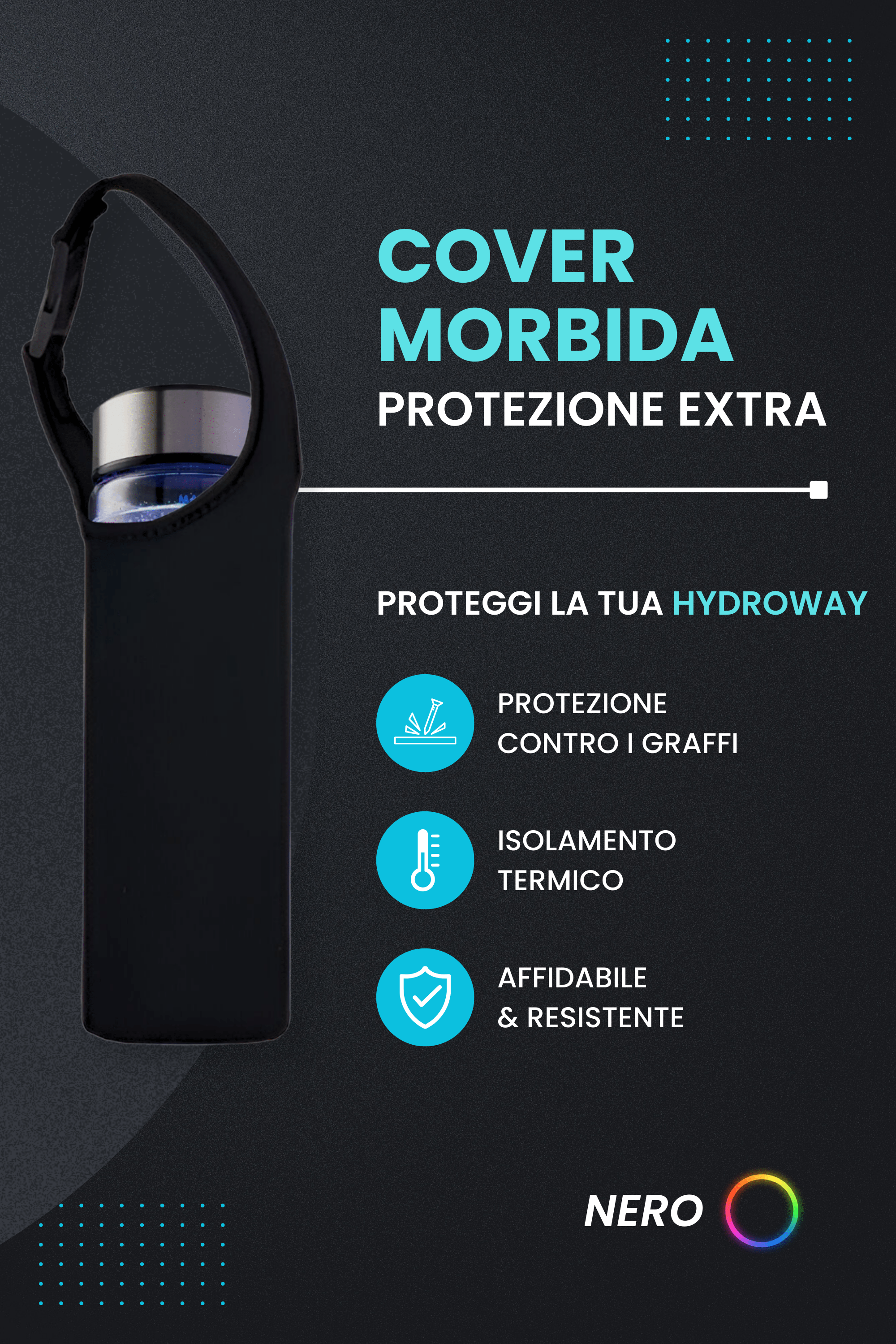 Hydroway Nero Hydroway Cover Morbida - Protezione Extra